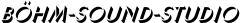 Böhm-Sound-Studio