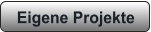 Eigene Projekte