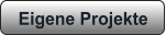 Eigene Projekte