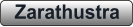Zarathustra